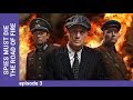DEATH TO SPIES (SMERSH). The Road of fire. Episode 3. Russian TV Series