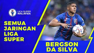 Semua Jaringan Liga Super 2022 | Bergson da Silva