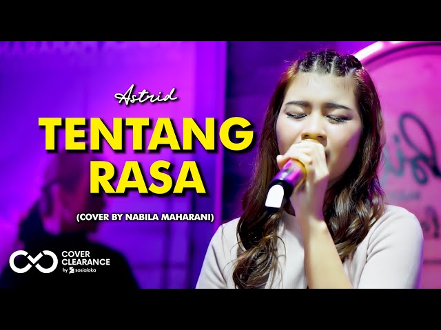 TENTANG RASA - ASTRID | Cover by Nabila Maharani class=