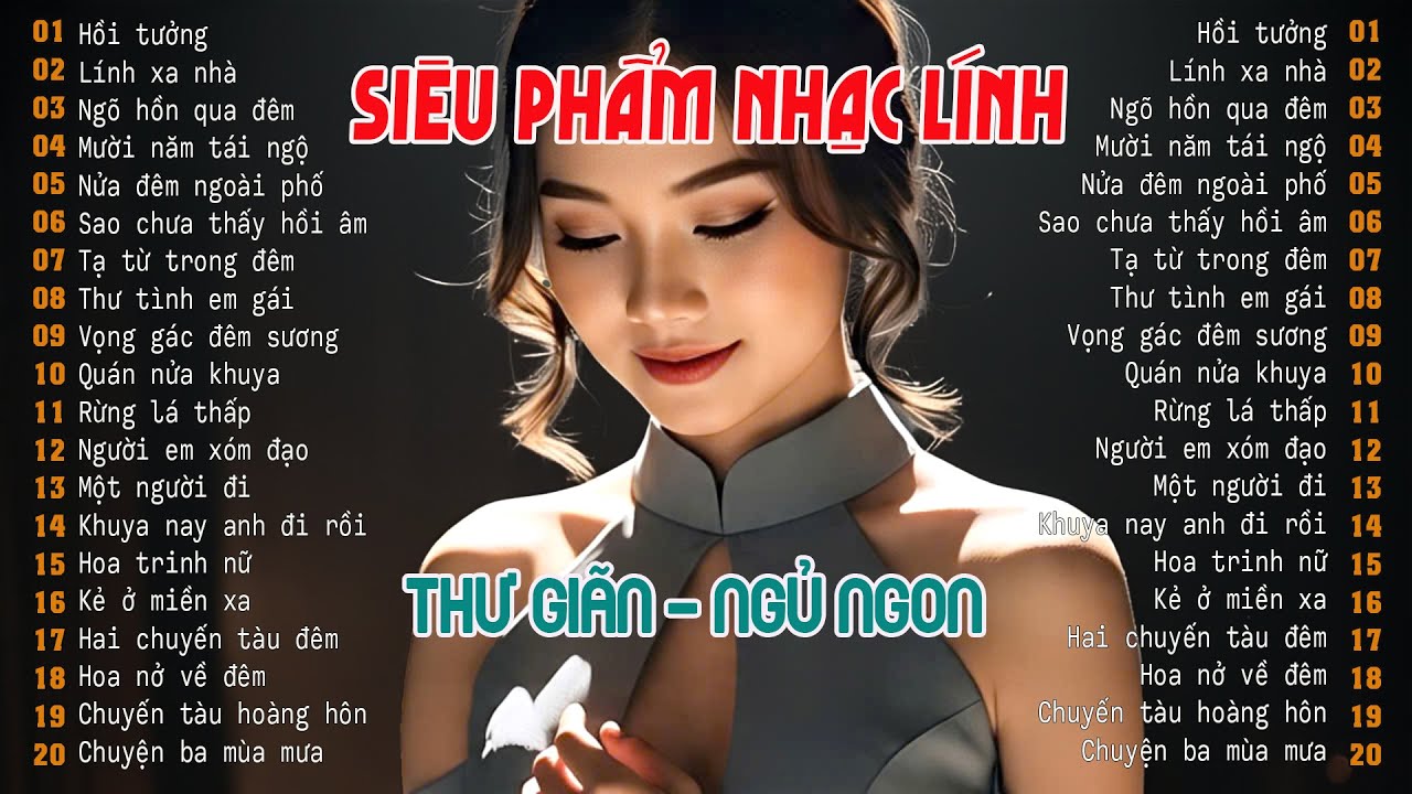 Tuyển Tập Nhạc Lính Hay Tuyệt Đỉnh 2026 | KHÔNG QUẢNG CÁO | Thuốc Ngủ Về Đêm | Nhẹ Nhàng Thư Giãn