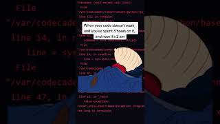 When Your Code Not Work #coding #programming #mems #developers
