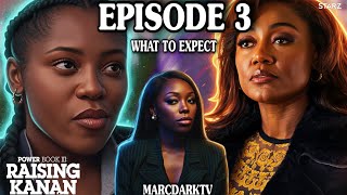 POWER BOOK III: RAISING KANAN SEASON 5 EPISODE 3 WHAT TO EXPECT!!!
