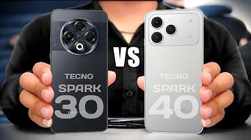 Tecno Spark 30 Vs Tecno Spark 40 || Full Comparison ⚡