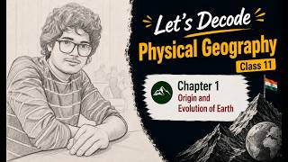 Class 11 Physical Geography Chapter 2 The Origin and Evolution of Earth