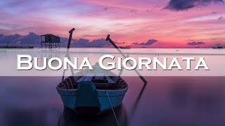 Non Mollare Mai Buona Giornata Youtube