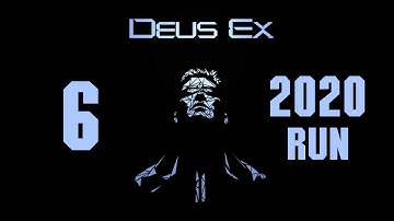 Deus Ex | 6 | Back to UNATCO HQ (2020 Run)