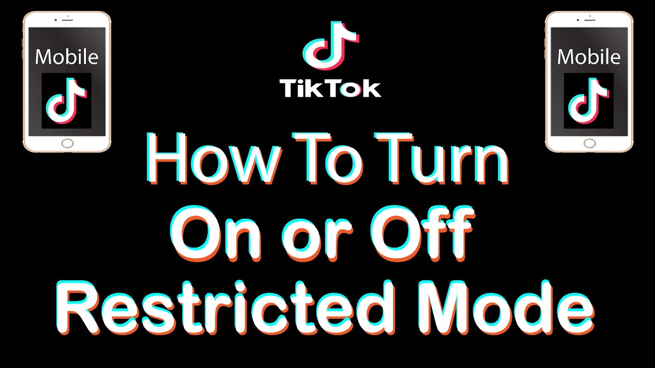 TikTok: How To Turn On Or Off Restricted Mode In TikTok | Mobile ...