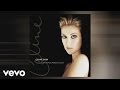 أغنية Céline Dion - When I Need You (Official Audio)