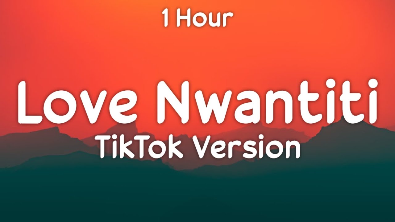 1 Hour CKay   Love Nwantiti TikTok Remix unle open am make i see Full Version One Hour Loop