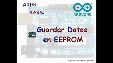 Guardar EEPROM en Arduino