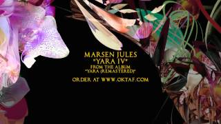 Marsen Jules - Yara 4 (from &quot;Marsen Jules - Yara&quot;)