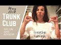 TRUNK CLUB Try On and Review! Fail?! May 2018