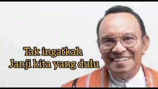 AKU TAK PERCAYA - BOB TUTUPOLI ( Lyrics)