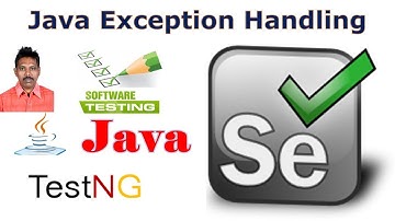 Selenium Tutorial For Beginners 14|Java For Selenium|Exception Handling in Java|G C Reddy|