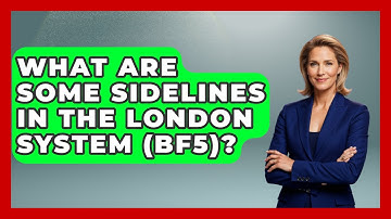 What Are Some Sidelines In The London System (Bf5)? - The Chess Codex