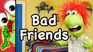 Bad Friends | Sunday School lesson for kids