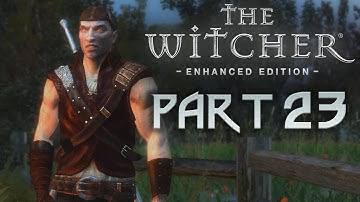 The Witcher 1 - Part 23 -  I Found Berengar! (Playthrough)  - Let