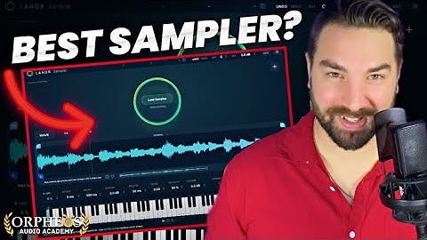 Using Samples Has Never Been This Easy Or Fun! LANDR Sampler Tutorial