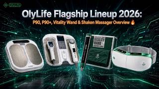 ⚡ OlyLife Flagship Lineup September 2026: P90, P90+, Vitality