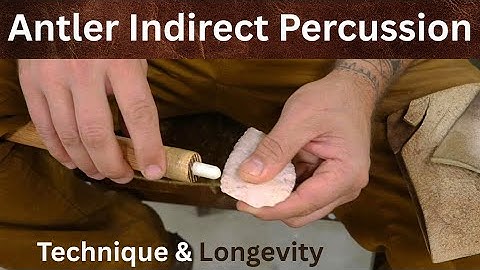 Antler indirect Percussion, Flint Knapping Tools & Tips