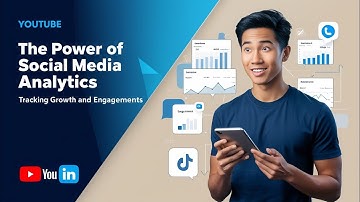 The Power Of Social Media Analytics: Tracking Growth And Engagement || The Business Brain