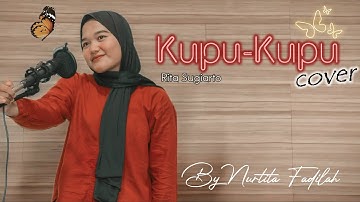 KUPU-KUPU -  Nurtita Fadilah (Rita sugiarto cover) Akustik version