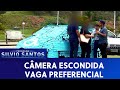 Vaga Preferencial  | Câmeras Escondidas