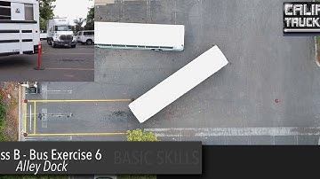 California Truck Driving Academy - Class B Bus - Alley Dock
