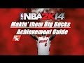 NBA 2K14 Makin The Big Bucks Achievement Guide 