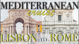 Mediterranean cruise Lisbon to Rome | Malaga Spain | Ibiza | Florence | Nice | NCL cruise | Getaway