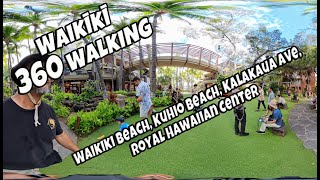 Virtual 360 Waikiki Walking 2 Waikiki Beach, Kuhio Beach, Kalakaua Ave, Royal Hawaiian Center