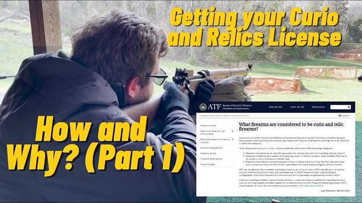 Getting your Curio and Relics License: How and Why? (Part 1)