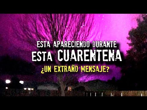 Está apareciendo durante esta cuarentena | Quédate en casa