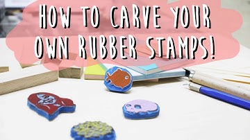 How to Carve Rubber Stamps | A Step by Step Stamp Carving Tutorial for Beginners