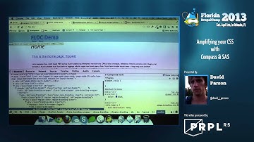 FLDrupalCamp2013 - Amplifying your CSS with Compass & SASS - David Parson