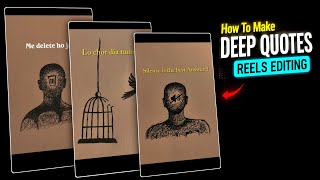 Most Viral Deep Quotes Reels Editing | New Trending Quotes Reels Tutorial screenshot 1