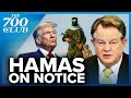 The Best Thing For Gaza Is Completely Removing Hamas | The 700 Club