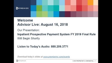 Advisor Live Webinar: Reviewing the FY2019 Inpatient Prospective Payment System (IPPS) Final Rule