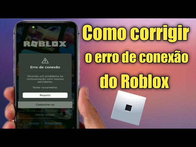 Roblox não abre no celular Android como resolver ? 