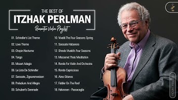 Itzhak Perlman Greastest Hits Collection Of All Time - Itzhak Perlman Best Violin Songs