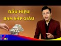 4 dấu hiệu cho thấy sớm muộn bạn cũng là người giàu có | GNV