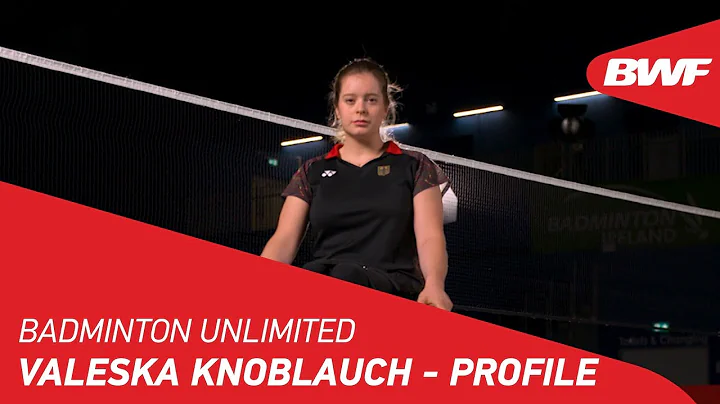 Badminton Unlimited 2019 | Valeska Knoblauch - Pro...