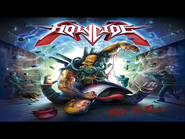 Holycide - Fist to Face [Full Album] class=