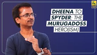 ar murugadoss on mahesh babus spyder how he picks his heroes