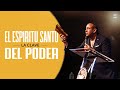 El espritu santo  la clave del poder  pastor juan carlos harrigan