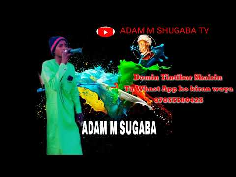 Adam M Shugaba Sabuwar Kasida Mai Taken Megidan Jibrila