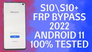 Samsung S10/S10 Plus Frp Bypass 2022 Android 11 Without PC - To Open Browser