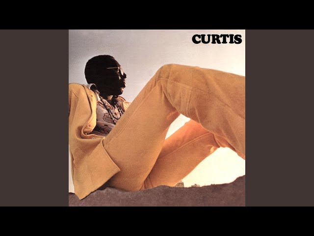 Curtis Mayfield - Move on Up-Extended Version