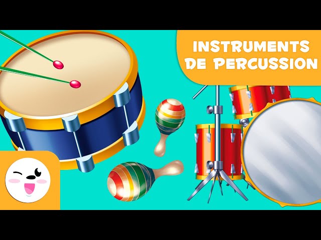 Les instruments de percussion pour les enfants - Apprends la