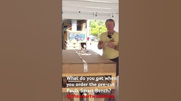Unboxing the Pre-cut Paulk Smart Bench!